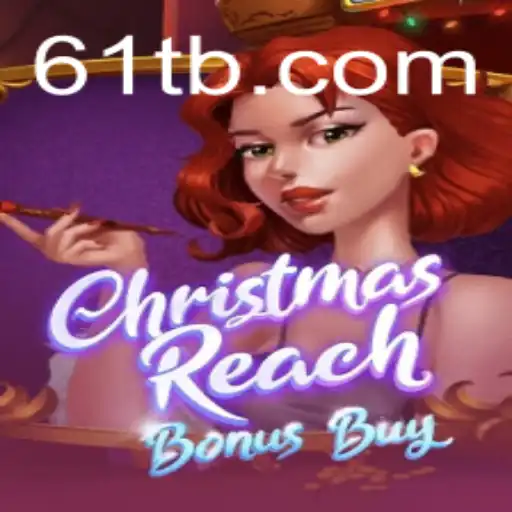 Exploring ChristmasReachBonusBuy: The Exciting New Gaming Experience