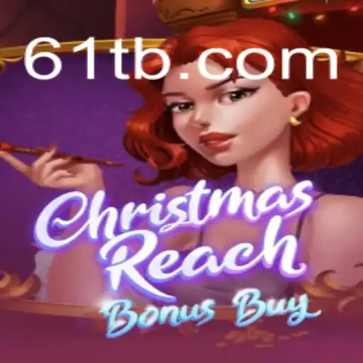 Exploring ChristmasReachBonusBuy: The Exciting New Gaming Experience