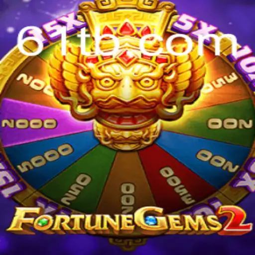 Discover the Magic of FortuneGems2 on 61T.com