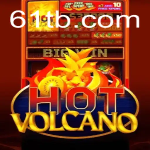 Dive into the Exciting World of HotVolcano at 61T.com