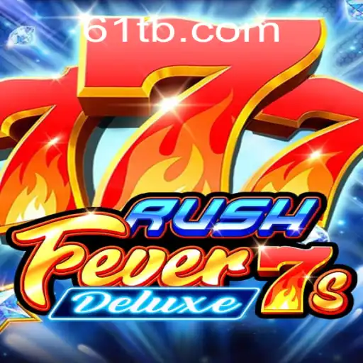 Exploring RushFever7sDeluxe: A Deep Dive into the Ultimate Gaming Experience