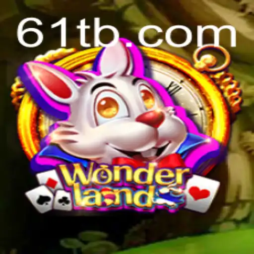 Explore the Enchanting World of Wonderland: A Journey into the Game with 61T.com